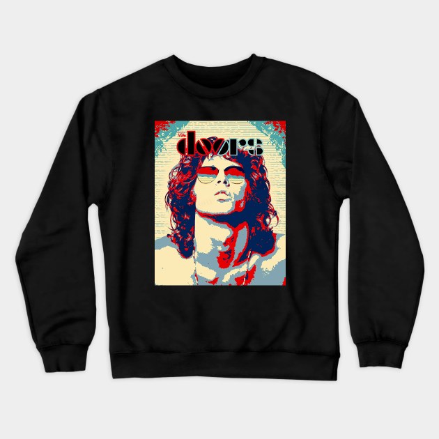 Hope The Doors Crewneck Sweatshirt by bianbagus